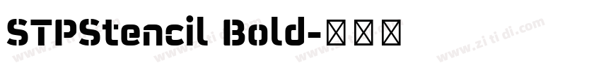 STPStencil Bold字体转换